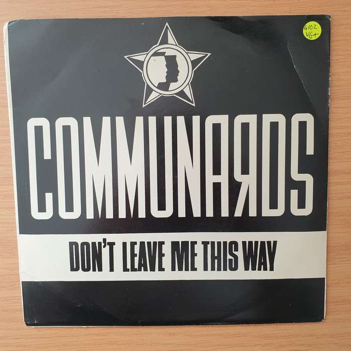 Communards  Don't Leave Me This Way - Vinyl 7" Record - Very-Good+ Quality (VG+) (verygoodplus)