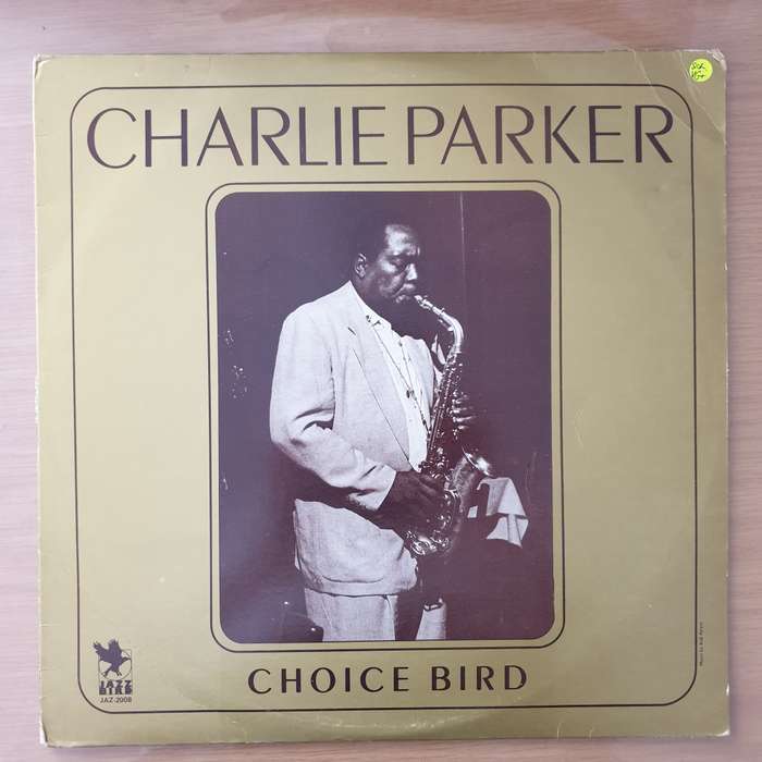 Charlie Parker  Choice Bird - Vinyl LP Record - Very-Good+ Quality (VG+) (verygoodplus)