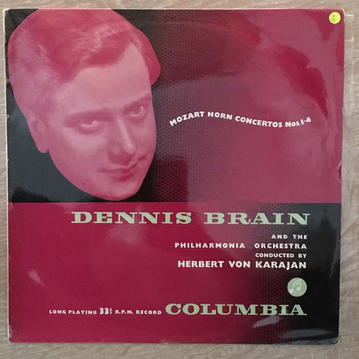 Mozart - Dennis Brain And The Philharmonia Orchestra Conducted By Herbert von Karajan  Horn...