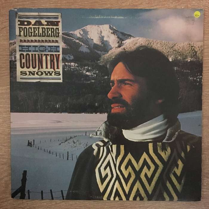 Dan Fogelberg - High Country Snows -  Vinyl Record - Opened  - Very-Good+ Quality (VG+)