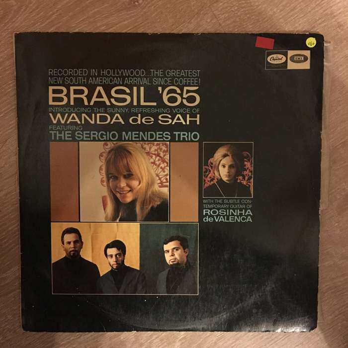 The Sérgio Mendes Trio Introducing Wanda De Sah With Rosinha De Valenca  Brasil '65 - Viny...