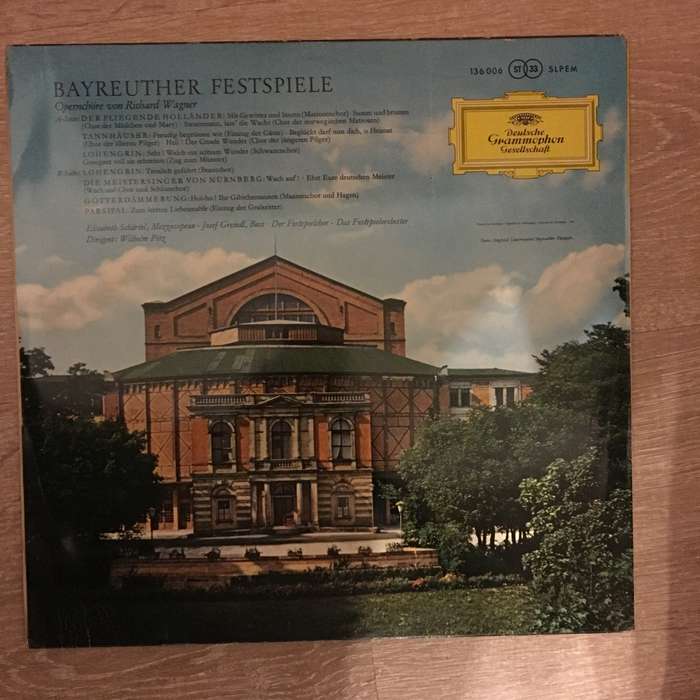 Richard Wagner, Der Festspielchor  Das Festspielorchester  Wilhelm Pitz  Bayreuther F...