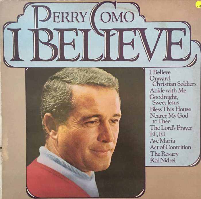 Perry Como - I Believe -  Vinyl LP Record - Opened  - Very-Good Quality (VG)