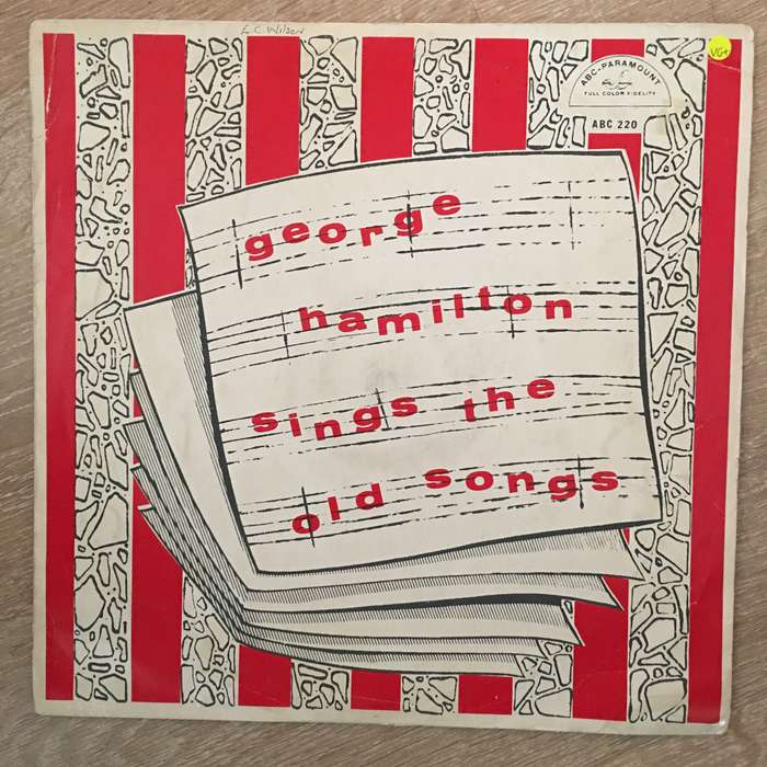 George Hamilton Sings The Old Songs - Vinyl LP Record - Opened  - Very-Good+ Quality (VG+)