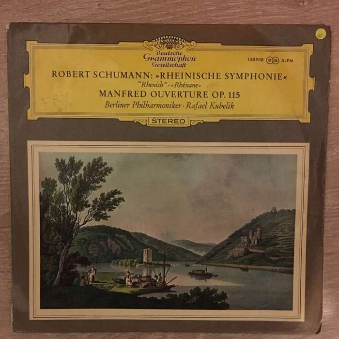 Robert Schumann, Berlin Philharmonic Orchestra & Rafael Kubelik  Symphony No. 3 "Rhenish" ...