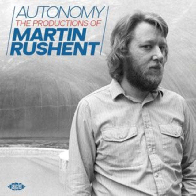 Various Artists - Autonomy: The Productions Of Martin Rushent (CD)
