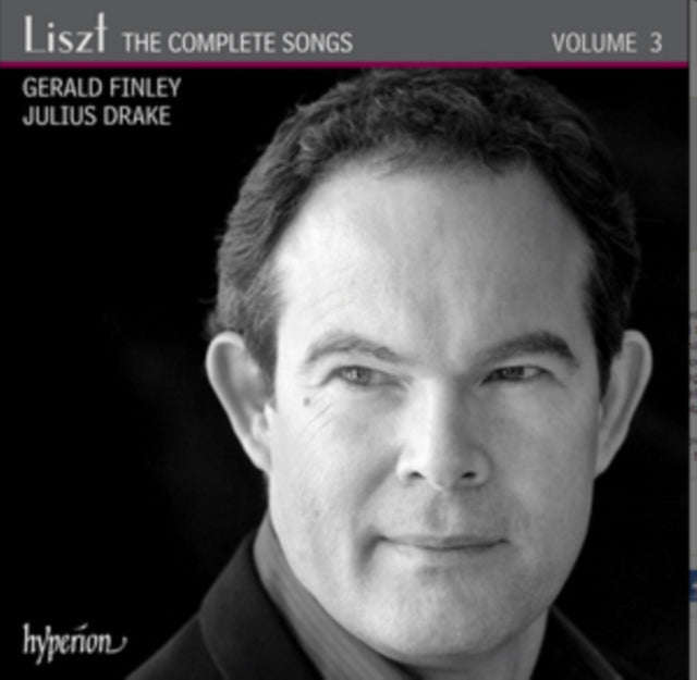 Gerald Finley & Julius Drake - Lisztcomplete Songs Vol 3 (CD)