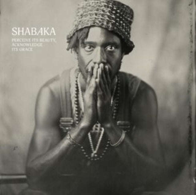 Shabaka - Perceive Its Beauty. Acknowledge Its Grace (Vinyl)