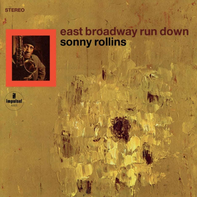 Sonny Rollins - East Broadway Run Down (Acoustic Sounds) (Vinyl)