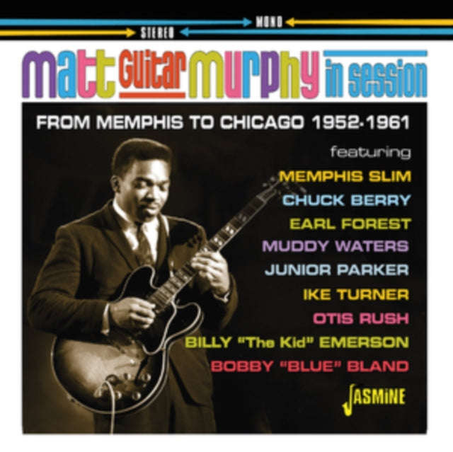 Matt Guitar Murphy - In Session - Memphis To Chicago 1952-61 (CD)