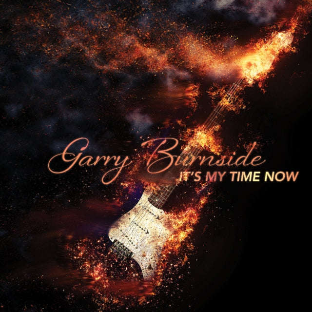 Garry Burnside - Its My Time Now (CD)
