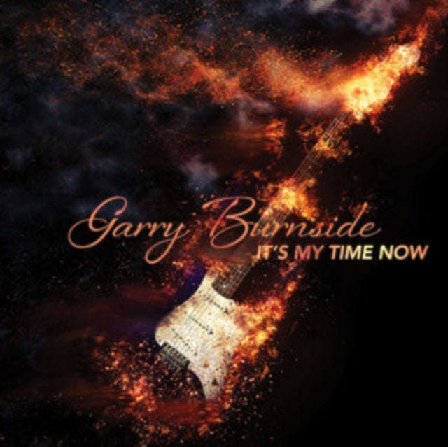 Garry Burnside - Its My Time Now (Vinyl)