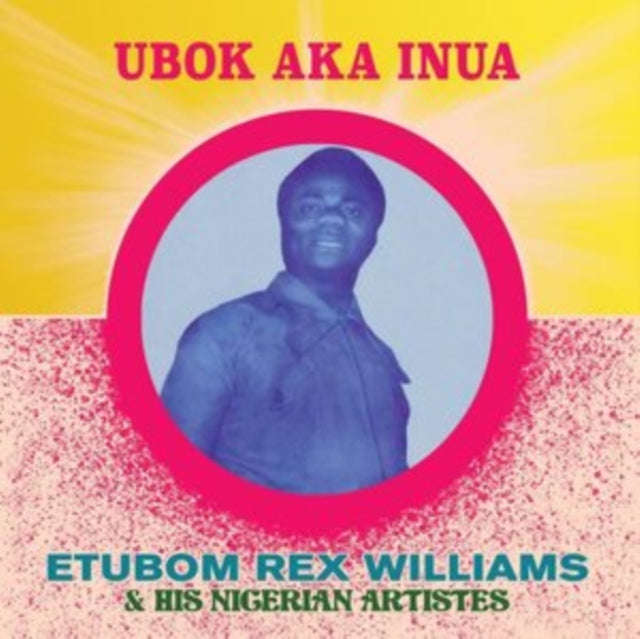 Etubom Rex Williams - Ubok Aka Inua (Vinyl)
