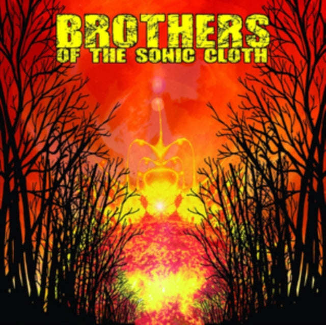 Brothers Of The Sonic Cloth - Brothers Of The Sonic Cloth (CD)
