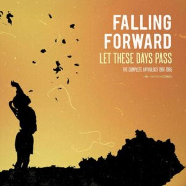 Falling Forward - Let These Days Pass: The Complete Anthology 1991-1995 (Vinyl)