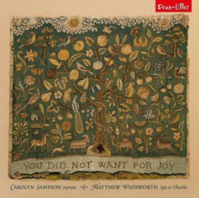 Carolyn Sampson / Matthew Wadsworth - You Did Not Want For Joy (CD)