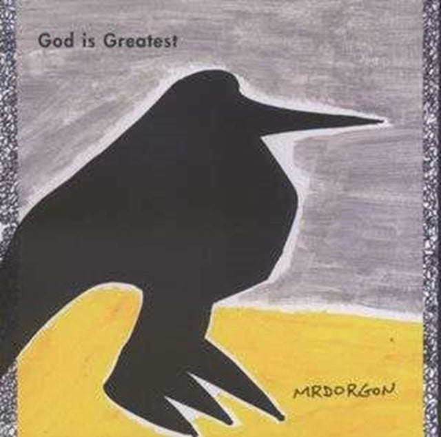 Mr. Dorgon - God Is Greatest (CD)