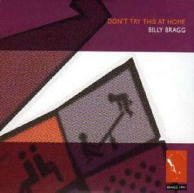 Billy Bragg - DonT Try This At Home (CD)