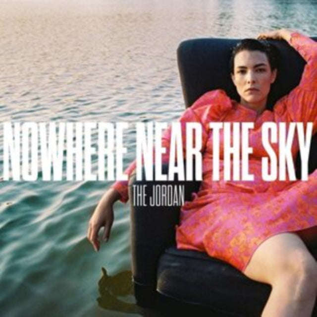 Jordan - Nowhere Near The Sky (Vinyl)