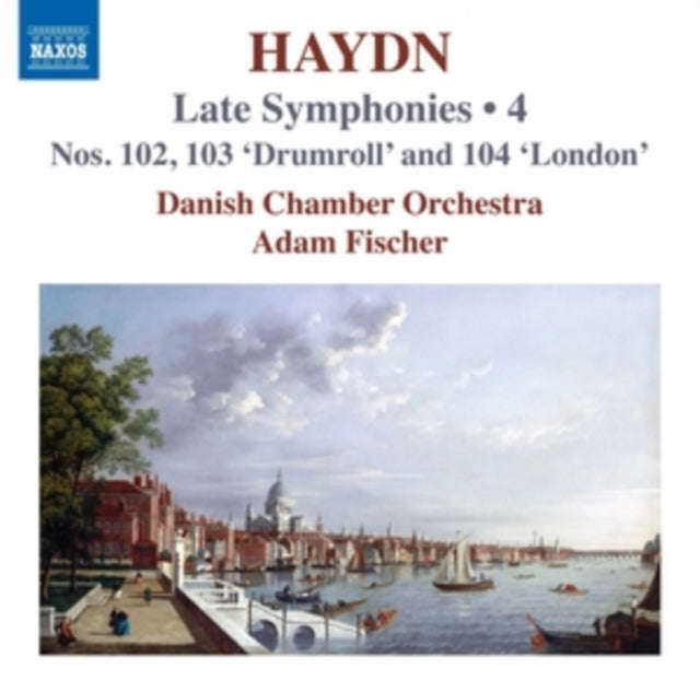Danish Chamber Orchestra / Adam Fischer - Franz Joseph Haydn: Late Symphonies / Vol. 4 (CD)
