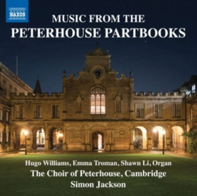 Hugo Williams / Emma Troman / Shawn Li / The Choir Of Peterhouse / Cambridge / Simon Jackson - Mu...