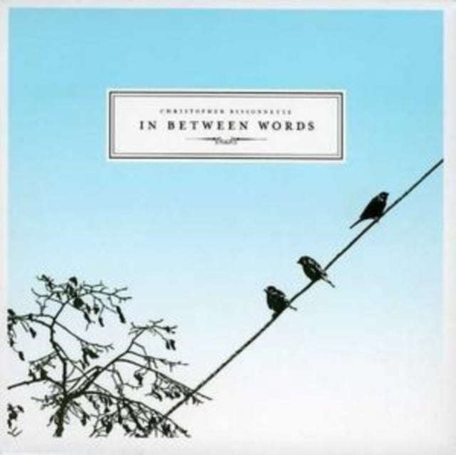 Chris Bissonnette - In Between Words (CD)