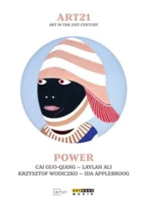 Cai Guo-Qiang / Laylah Ali / K - Art21 - Power (DVD)