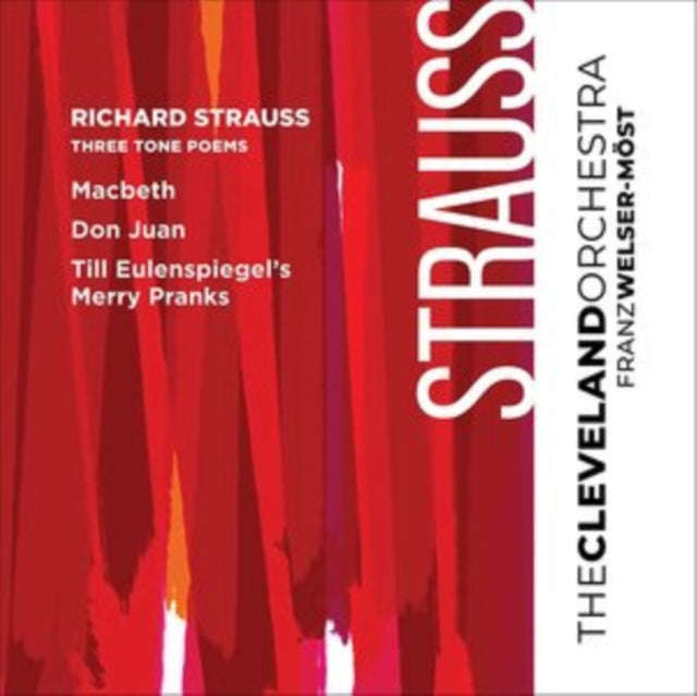Cleveland Orchestra / Franz Welser-Most - Richard Strauss: Three Tone Poems (SACD)