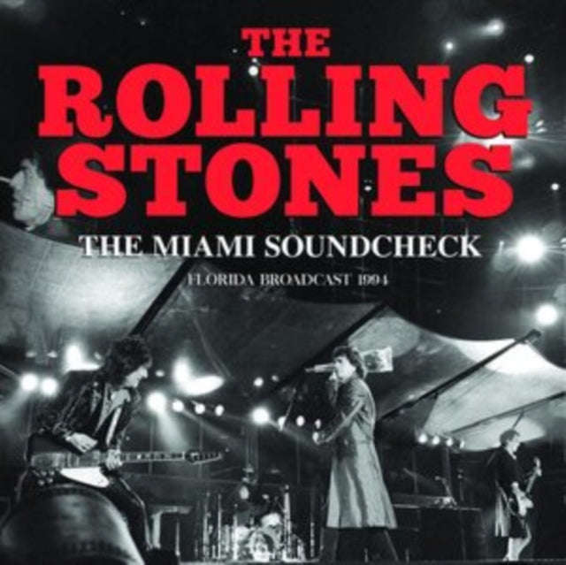 Rolling Stones - The Miami Soundcheck (CD)