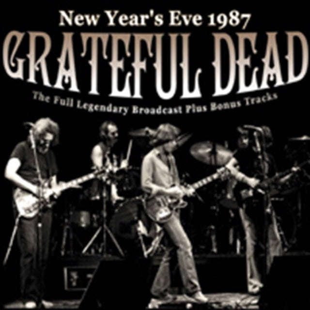 Grateful Dead - New YearS Eve 1987 (CD)
