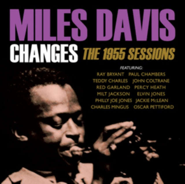Miles Davis - Changes - The 1955 Sessions (CD)