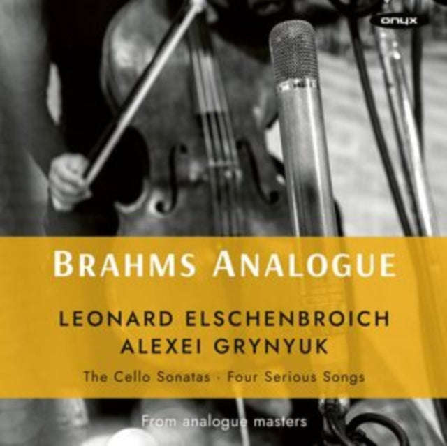 Leonard Elschenbroich / Alexei Grynyuk - Brahms: Cello Sonatas Nos. 1 & 2 / Four Serious Songs (CD)