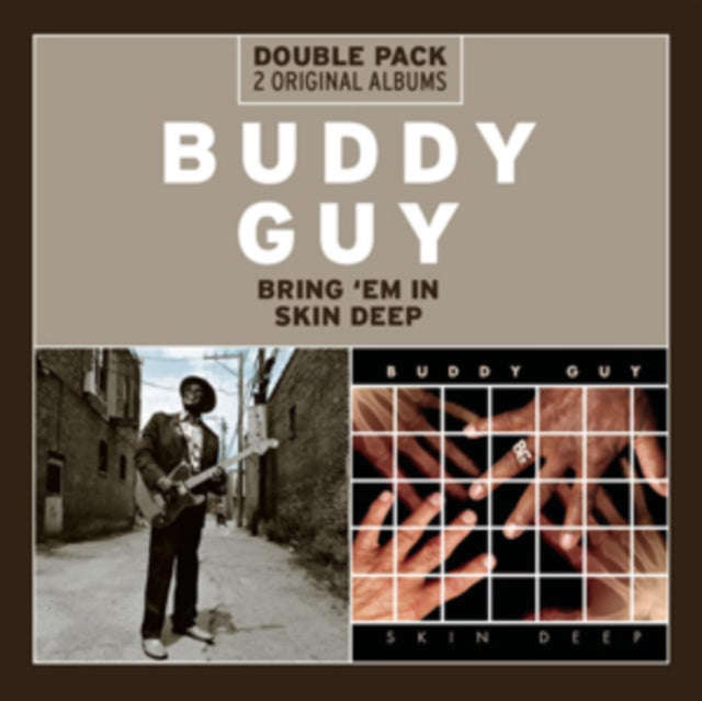 Buddy Guy - Bring Em In/Skin Deep (CD)