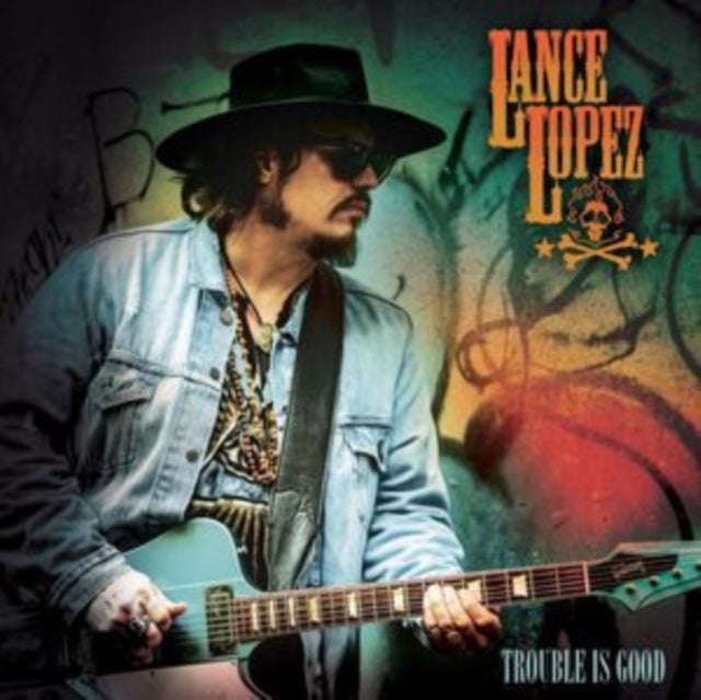 Lance Lopez - Trouble Is Good (CD)