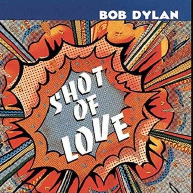 Bob Dylan - Shot Of Love (Vinyl)
