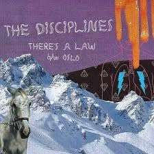 Disciplines - Theres A Law / Oslo (Indie Exclusive) (Vinyl Single)
