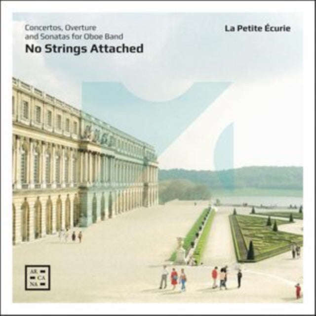 La Petite Ecurie - No Strings Attached. Concertos / Overture And Sonatas For Oboe Band (CD)