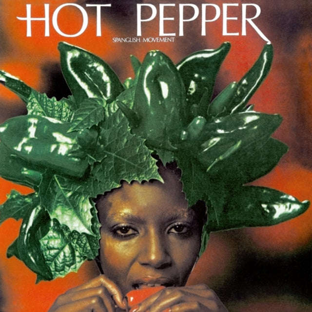 Hot Pepper - Spanish Movement (Vinyl)