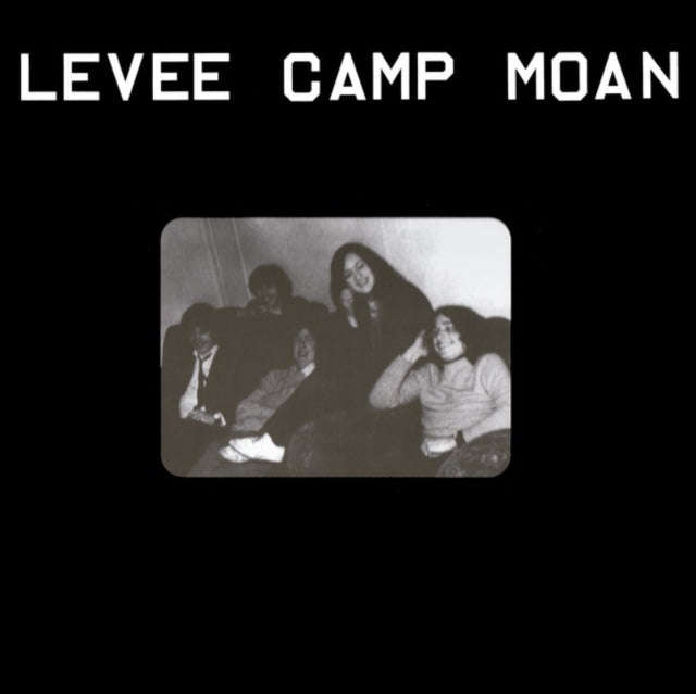 Levee Camp Moan - Levee Camp Moan (Vinyl)