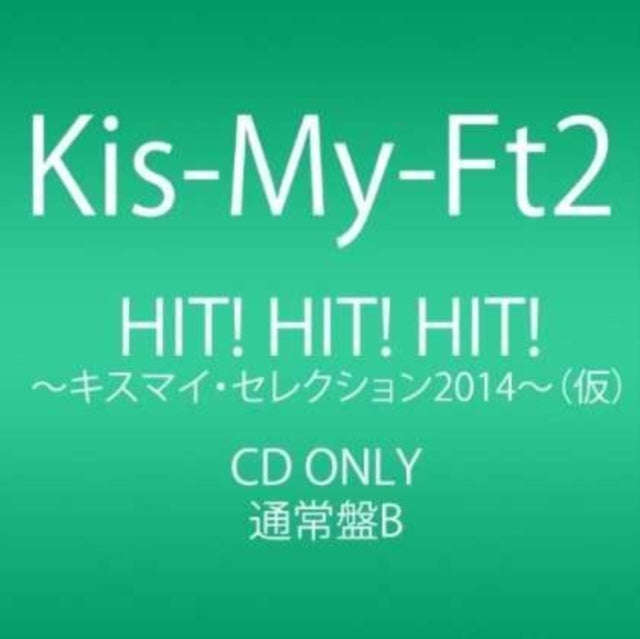 Kis-My-Ft2 - Hit Hit Hit-Kis-My Selectio- (CD)