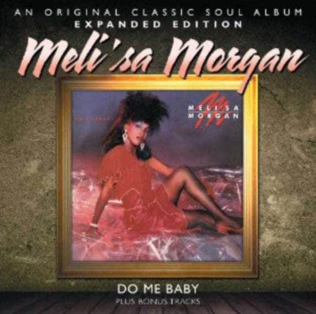 Melisa Morgan - Do Me Baby (CD)