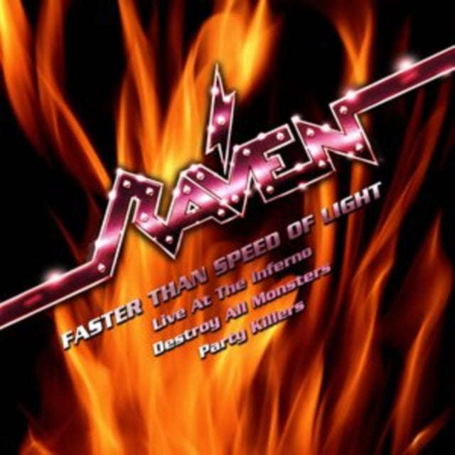 Raven - Faster Than The Speed Of Light - Live At The Inferno / Destroy All Monsters / Party Kille...