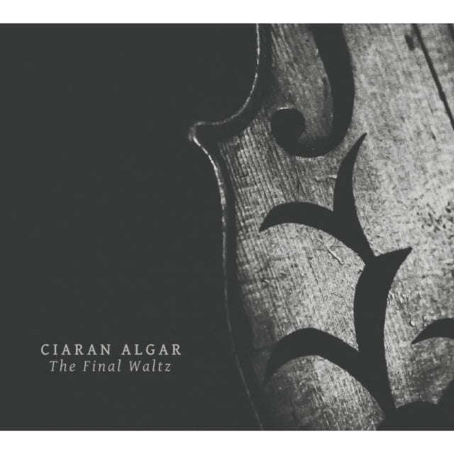 Ciaran Algar - The Final Waltz (CD)