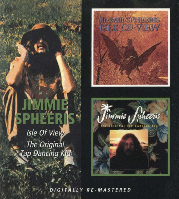 Jimmie Spheeris - Isle Of View / The Original Tap Dancing (CD)