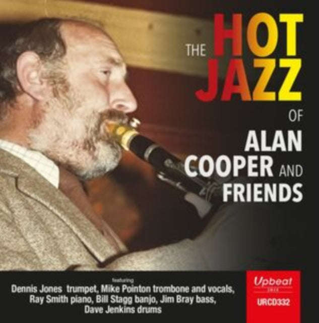 Alan Cooper And Friends - The Hot Jazz Of Alan Cooper And Friends (CD)