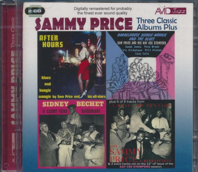 Sammy Price - Three Classic Albums Plus (Barrelhouse. Boogie-Woogie And The Blues / After Hours /...