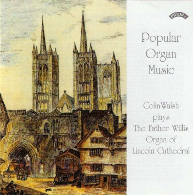 Colin Walsh - Popular Organ Music Volume 1 / The Organ Of Lincoln Cathedral (CD)