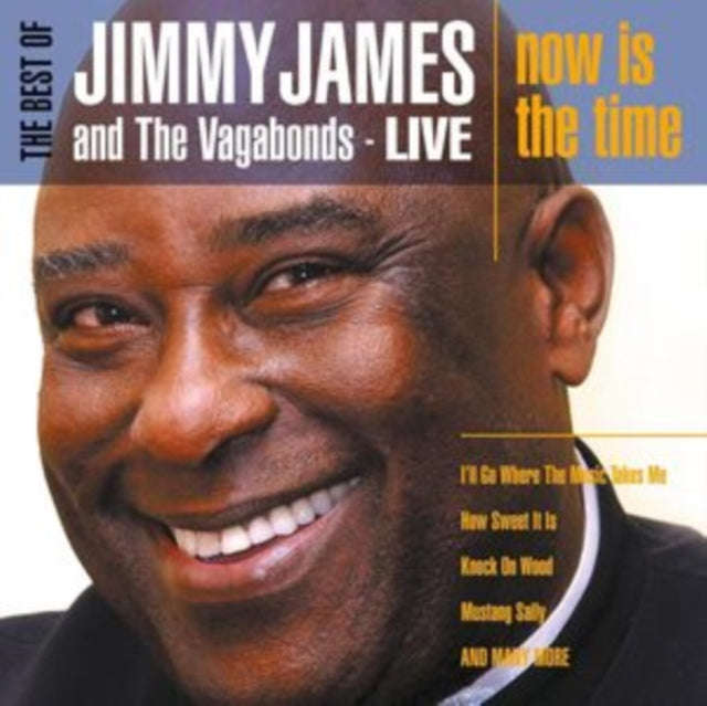 Jimmy James And The Vagabonds - Now Is The Time - The Best Of Jimmy James And The Vagabonds (CD +...