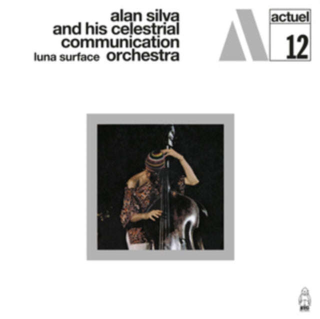 Alan Silva And His Celestrial Communication Orchestra - Luna Surface (Remastered Deluxe Edition) ...