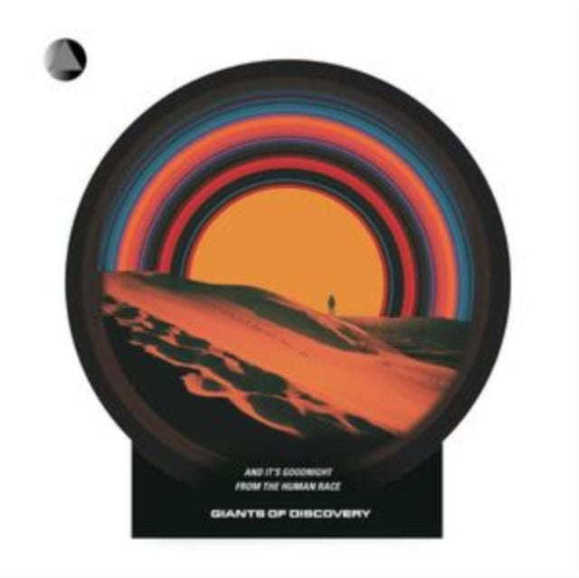 Giants Of Discovery - And Its Goodnight From The Human Race (Vinyl)